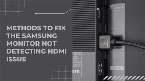 samsung monitor not detecting hdmi.